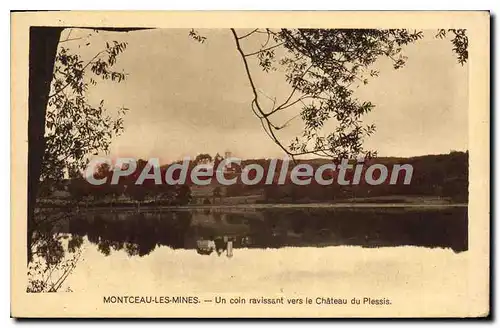 Cartes postales Montceau Les Mines Un Coin Ravissant Vers Le Ch�teau du Plessis