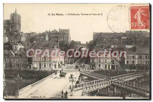 Cartes postales Le Mans Cathedrale Tunnel Et Pont En X