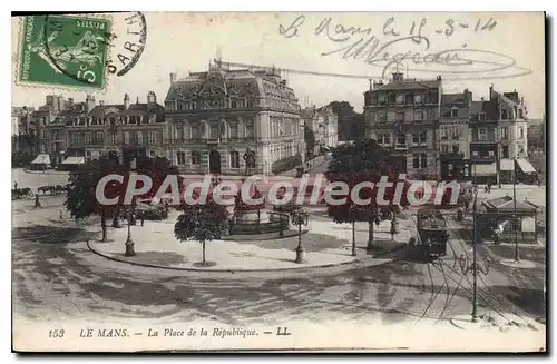 Cartes postales Le Mans La Place De La Republique