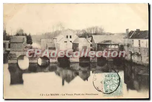 Cartes postales Le Mans Le Vieux Pont De Pontlieue