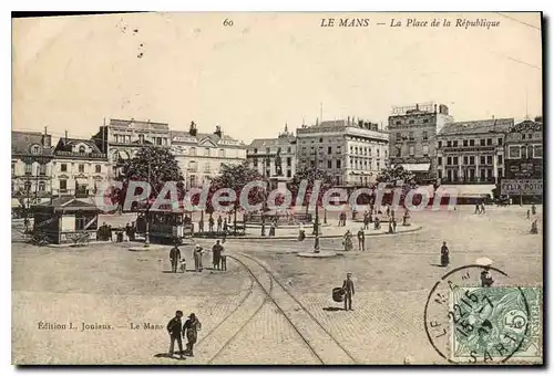 Cartes postales Le Mans La Place De La Republique