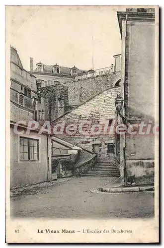 Cartes postales Le Vieux Mans L'Ecalier Des Boucheries