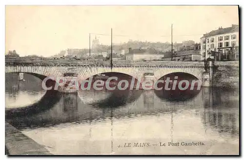 Cartes postales Le Mans Le Pont Gambetta