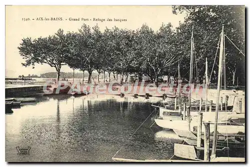 Ansichtskarte AK Aix Les Bains Grand Port Refuge Des Barques