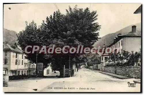 Cartes postales Brides Les Bains Entree Du Parc