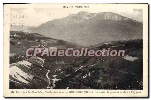 Cartes postales Curienne Le Ravin Le Pont Et Route de puygros