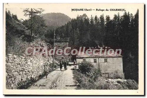 Cartes postales Modane Refuge Du Charmeix