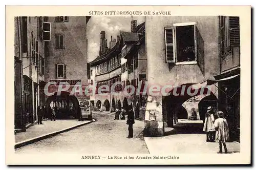 Ansichtskarte AK Annecy La Rue Et Les Arcades Sainte Claire caf� de Crepy