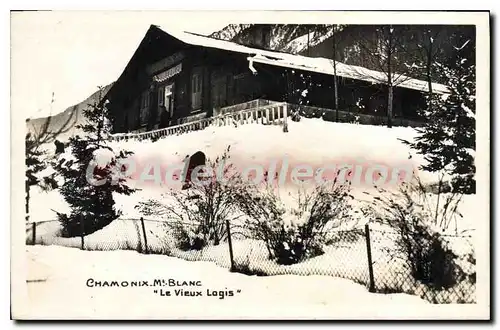 Cartes postales Chamonix Mt Blanc Le Vieux Logis