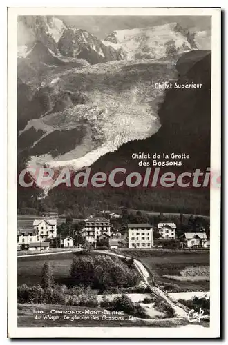 Cartes postales Chamonix Mont Blanc village glacier des Bossons