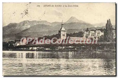 Cartes postales Evian Les Bains Et La Dent D'Oche