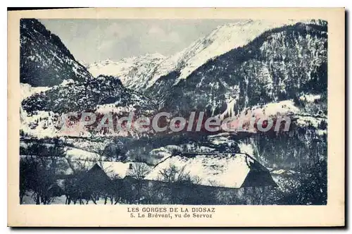 Cartes postales Les Gorges De La Diosaz Le Brevent Vu De Servoz