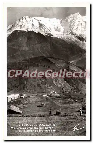 Ansichtskarte AK Le Fayet St Gervais Col De Voza Et Le Chemin De Fer Du Glacier De Bionnassay