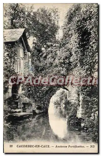 Cartes postales Caudebec En Caux Ancienne Fortification