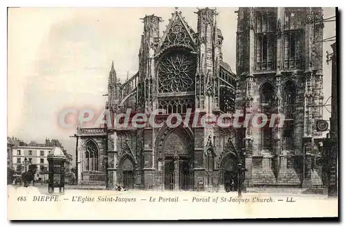 Cartes postales Dieppe L'Eglise Saint Jacques Le Portail