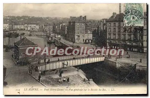 Cartes postales Le Havre Pont Notre Dame Vue Generale Sur Le Bassin Du Roi