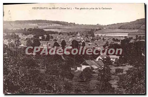 Cartes postales Neufchatel En Bray Vue Generale Prise De la Ceriseraie