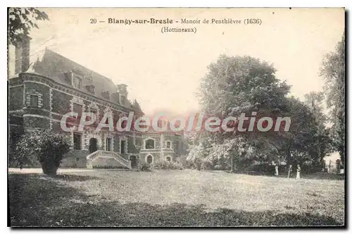 Cartes postales Blangy Sur Bresle Manoir De Penthievre 1636 Hottineaux