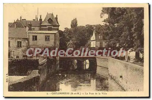 Cartes postales Coulommiers Le Pont De la Ville