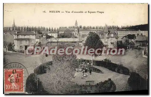 Cartes postales Melun Vue D'Ensemble Et Square Chapu