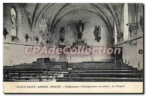 Ansichtskarte AK Melun ecole SAINT-ASPAIS Etablissement enseignement secondaire la chapelle