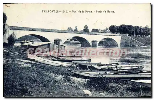 Ansichtskarte AK Trilport Pont De La Route Bords De Marne
