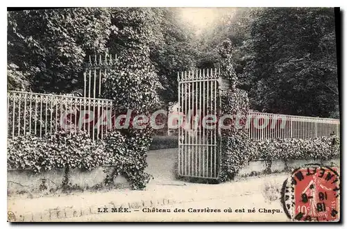 Cartes postales Le Mee Chateau Des Carrieres O� Est N� Chapu