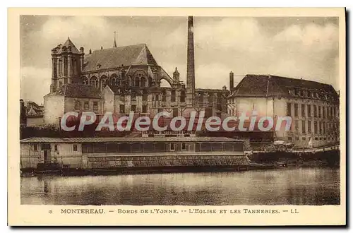 Cartes postales Montereau Bords De L'Yonne L'Eglise Et Les Tanneries