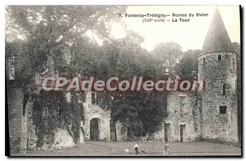 Cartes postales Fontenay Tresigny Ruines Du Vivier La Tour