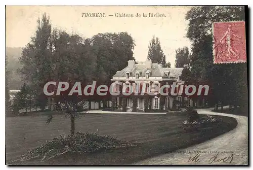 Cartes postales Thomery Chateau De La Rivere