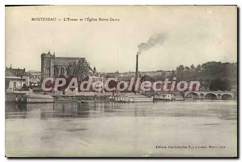 Cartes postales Montereau L'Yonne Et I'Eglise Notre Dame