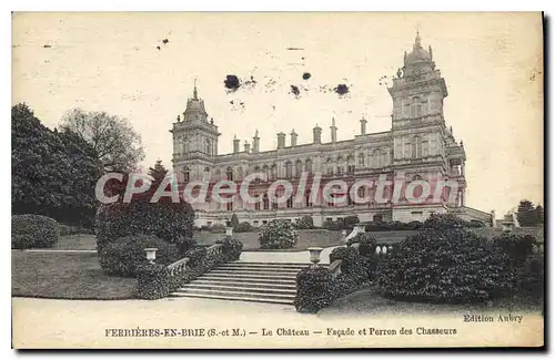 Cartes postales Ferrieres En Brie Le Chateau Facade perron des chasseurs