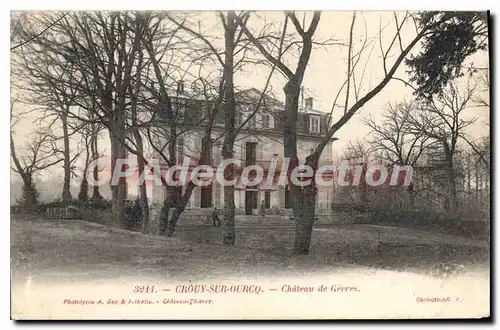 Cartes postales Crouy Sur Ourcq Chateau De G�vres