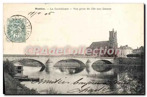 Cartes postales Mantes La Cathedrale Vue Prise De I'Ile Aux Dames