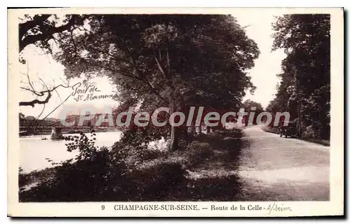 Cartes postales Champagne Sur Seine Route De La Celle