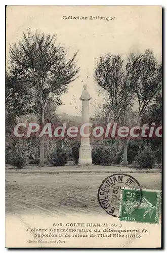 Cartes postales Golfe Juan Colonne Commemorative du Debarquement De Napoleon 1er 1815