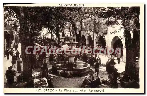 Cartes postales Grasse La Place Aux Aires Le March�