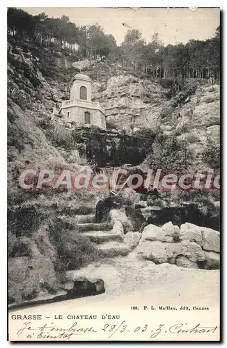 Cartes postales Grasse Le Chateau D'Eau