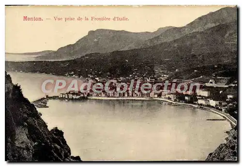 Cartes postales Menton Vue Prise De La Frontiere D'Italie