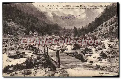 Cartes postales SAINT-MARTIN-VESUBIE pont fronti�re