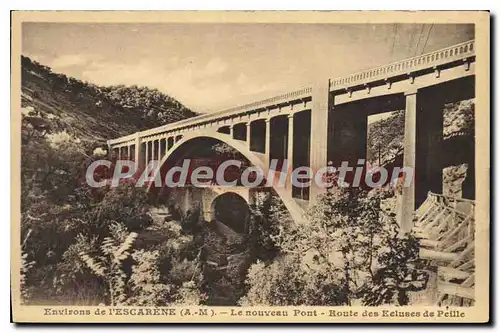 Cartes postales environs de l'ESCARENE nouveau pont route des �cluses de Peille