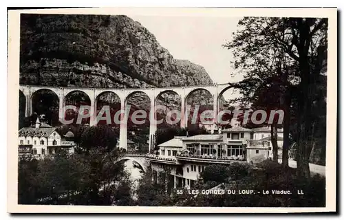 Cartes postales GORGES-du-LOUP viaduc