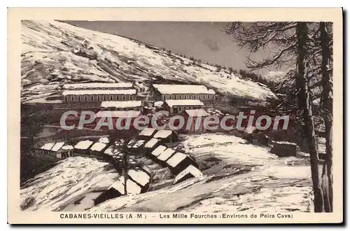 Cartes postales CABANES-VIEILLES les mille fourches environs de PEIRA CAVA