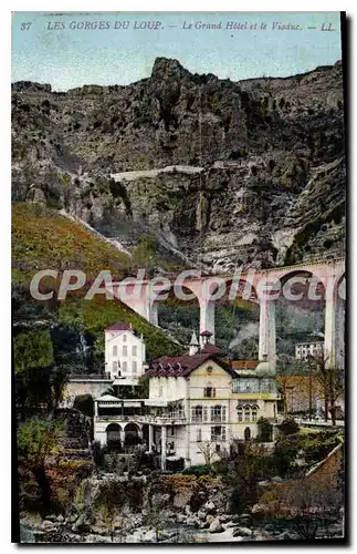 Cartes postales GORGES DU LOUP grand h�tel viaduc