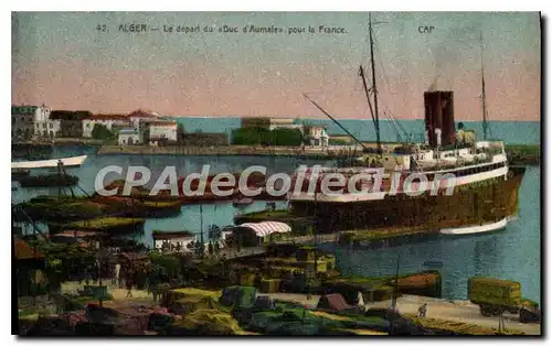Cartes postales ALGER d�part du bateau Duc d'Aumale pour la France