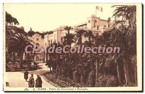 Cartes postales ALGER palais du gouverneur � MUSTAPHA