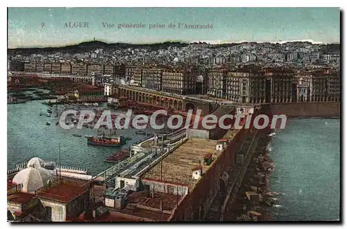 Cartes postales ALGER vue g�n�rale prise de l'Amiraut�