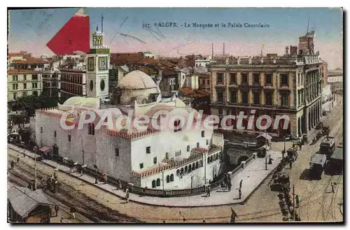 Cartes postales ALGER mosqu�e Djensah-el-Kh�bir et le palais consulaire