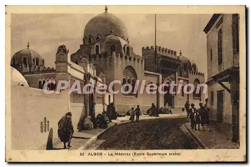 Cartes postales ALGER la M�dersa �cole sup�rieure arabe