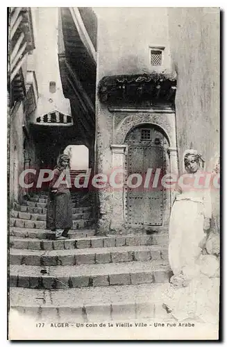 Cartes postales ALGER un coin de la vieille ville une rue arabe